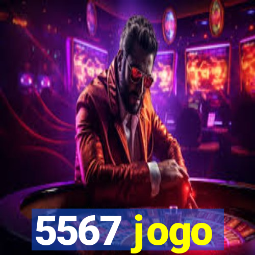 5567 jogo